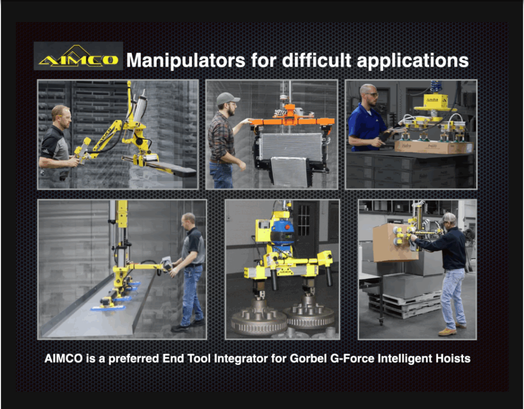 AIMCO showcases various manipulators designed for challenging applications, highlighting their role as an end tool integrator for Gorbel G-Force hoists.