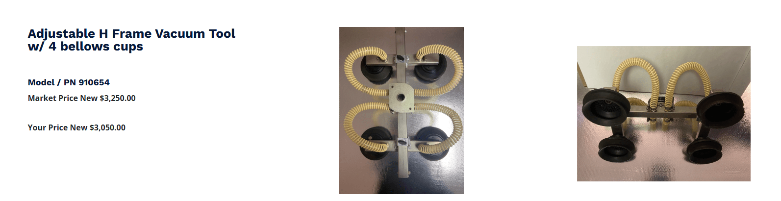 Adjustable H Frame Vacuum Tool with four bellows cups for efficient lifting. Model 910654, now priced at $3,050.00, down from $3,250.00.